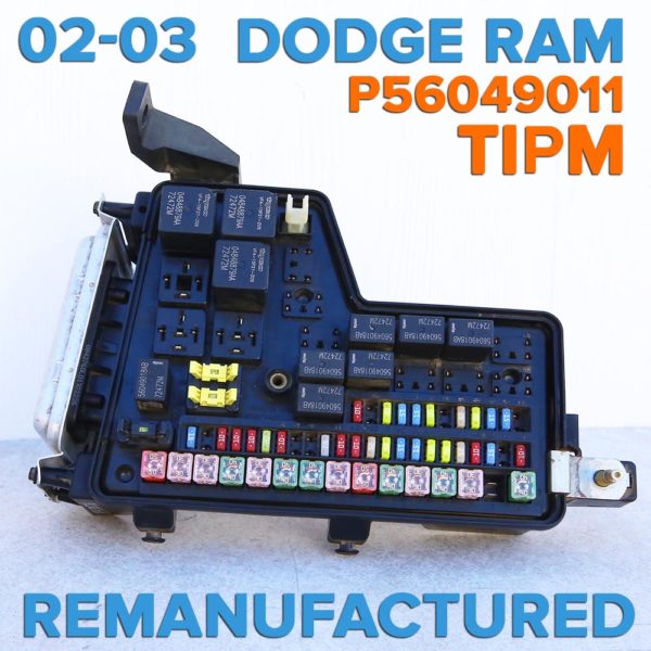 P56049011AE AF AG AH AI TIPM (Fuse box) for 02-03 Dodge RAM Truck Pickup 1500 2500 3500
